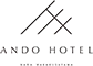 ANDO HOTEL 奈良若草山～DLIGHT LIFE ＆ HOTELS～