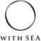 WITH SEA 一宮 TORAMI