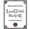 LONGINGHOUSE 旧軽井沢・諏訪ノ森