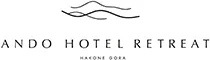ANDO HOTEL RETREAT 箱根強羅