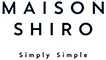 MAISON SHIRO