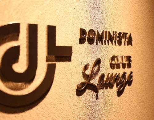 ◆DOMINISTA CLUB LOUNGE（2F）