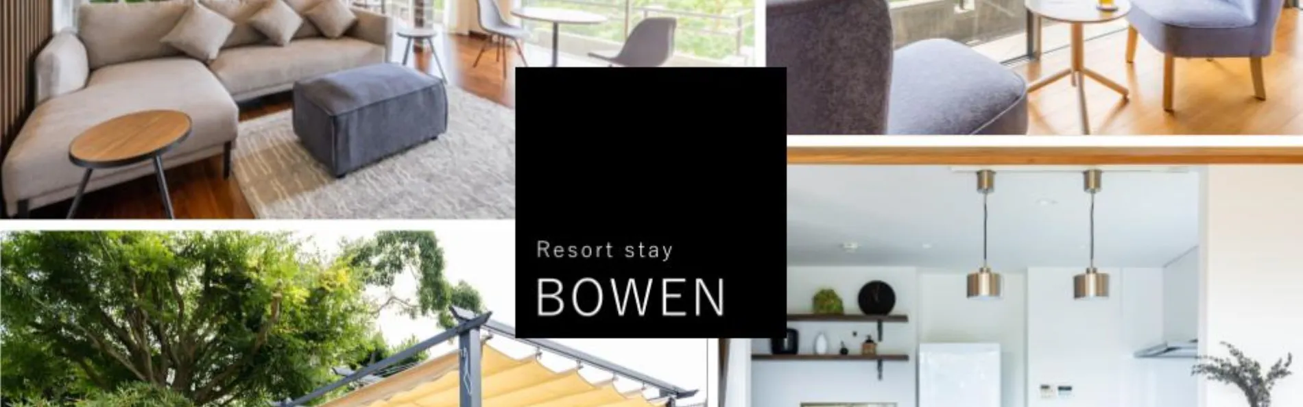 Resort stay BOWEN ~伊豆高原~