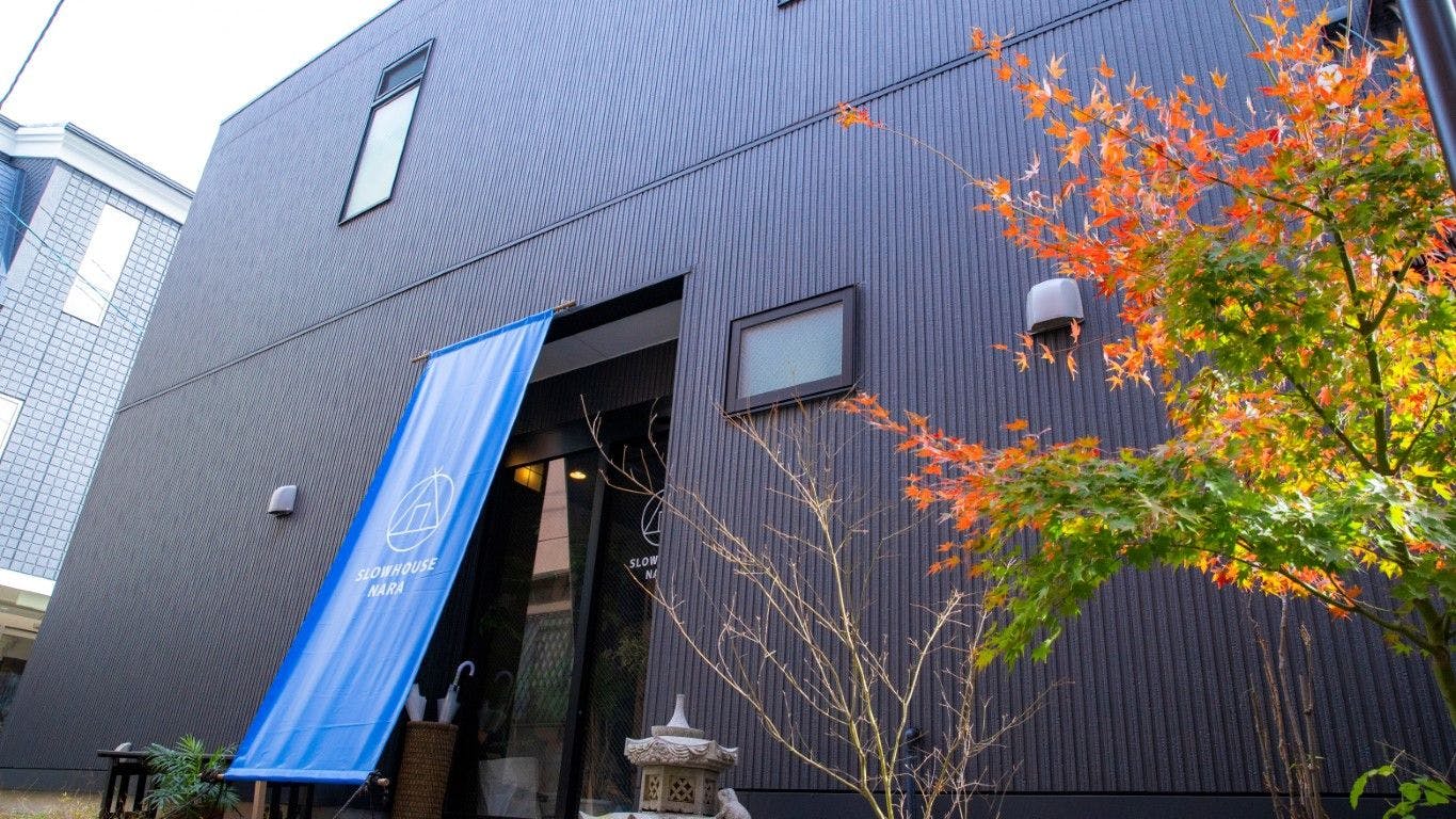 SLOW HOUSE NARA