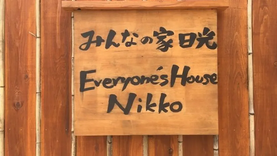 Everyone's House Nikko