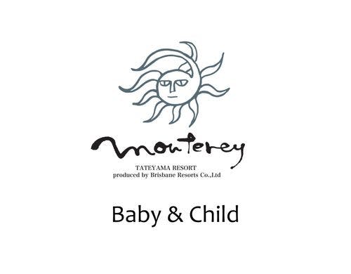 Monterey House－Baby & Child