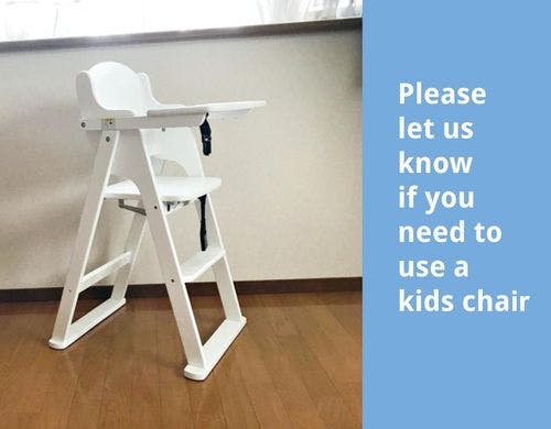 キッズチェアーの貸し出しあります。
