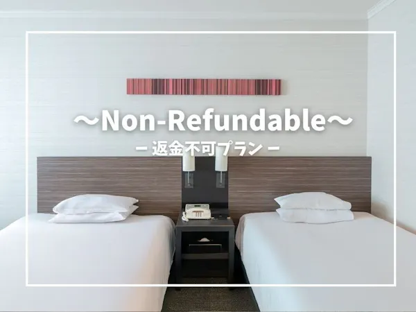 【แผนไม่สามารถขอคืนเงินได้】~Non-Refundable~ ชั้นมาตรฐาน ไม่รวมอาหาร